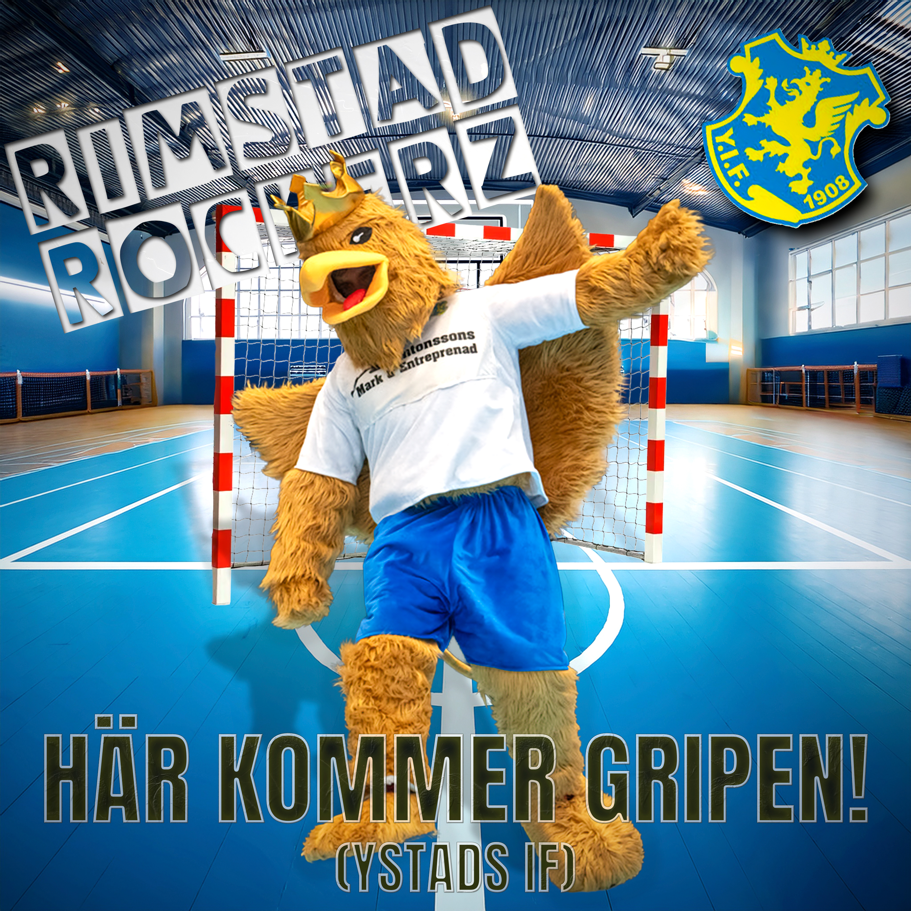 Rimstad Rockerz, JEGELA & Sebastian Nygren - Här kommer Gripen (Ystads IF)