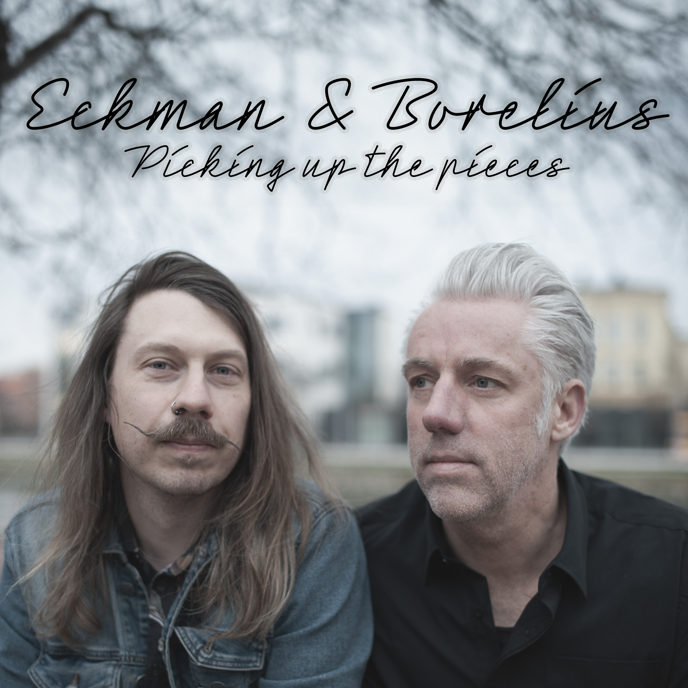 Eckman & Borelius - Picking up the pieces