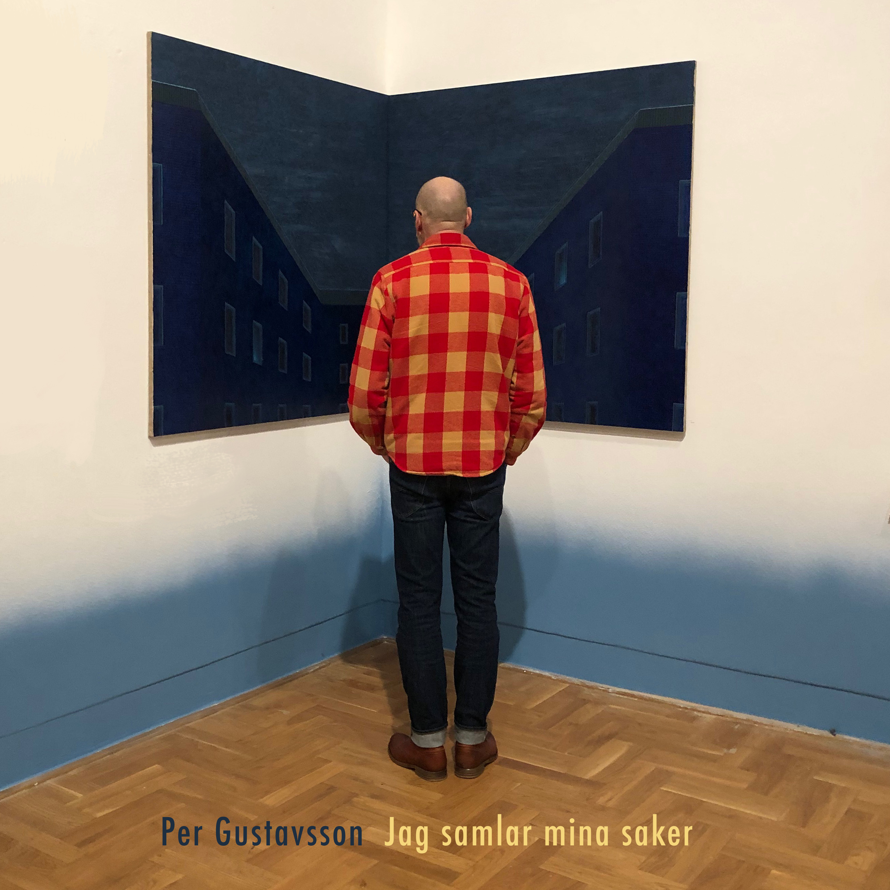 Per Gustavsson - Jag samlar mina saker